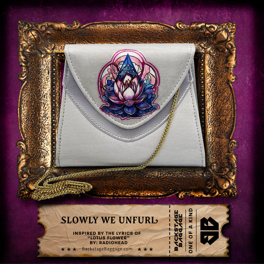 Slowly We Unfurl